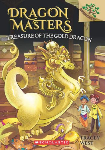 Dragon Masters Book 12 Treasure of the Gold Dragon